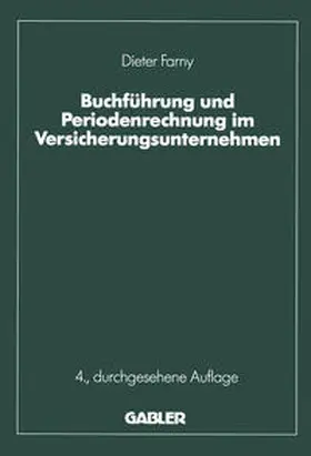 Farny |  Buchführung und Periodenrechnung im Versicherungsunternehmen | eBook | Sack Fachmedien
