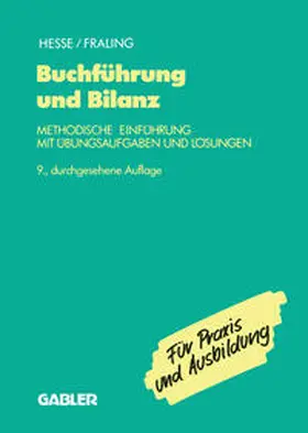 Hesse / Fraling |  Buchführung und Bilanz | eBook | Sack Fachmedien