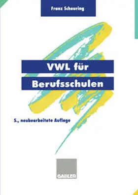 Scheuring | VWL für Berufsschulen | E-Book | www.sack.de