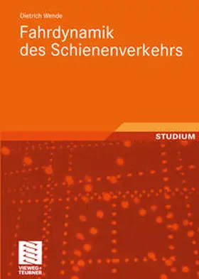 Wende | Fahrdynamik des Schienenverkehrs | E-Book | www.sack.de
