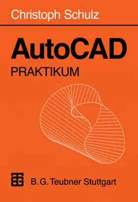 AutoCAD Praktikum | eBook | Sack Fachmedien