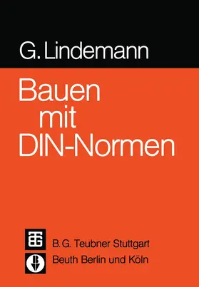 Lindemann |  Bauen mit DIN-Normen | Buch |  Sack Fachmedien