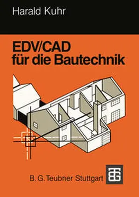 Kuhr | EDV/CAD für die Bautechnik | E-Book | www.sack.de