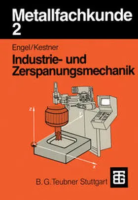 Engel / Kestner |  Metallfachkunde 2 | eBook | Sack Fachmedien