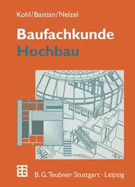 Kohl / Bastian / Neizel |  Baufachkunde | eBook | Sack Fachmedien
