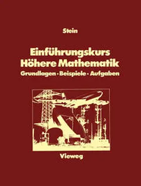 Stein |  Einführungskurs Höhere Mathematik | eBook | Sack Fachmedien