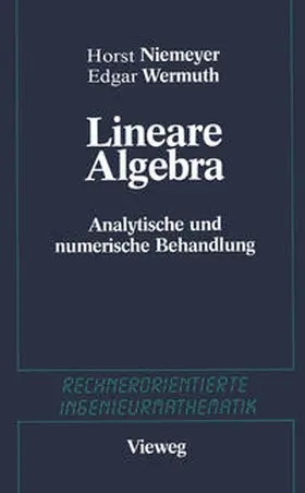 Niemeyer / Engeln-Müllges / Wermuth |  Lineare Algebra | eBook | Sack Fachmedien