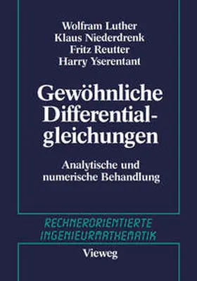 Luther / Engeln-Müllges / Niederdrenk |  Gewöhnliche Differentialgleichungen | eBook | Sack Fachmedien