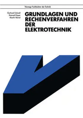 Schnell / Hoyer / Vömel |  Grundlagen und Rechenverfahren der Elektrotechnik | eBook | Sack Fachmedien