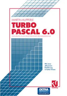 Aupperle |  Turbo Pascal Version 6.0 | eBook | Sack Fachmedien