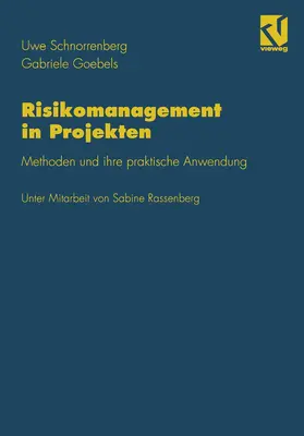 Goebels / Rassenberg |  Risikomanagement in Projekten | Buch |  Sack Fachmedien