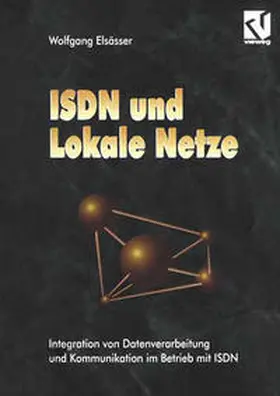 Elsässer | ISDN und Lokale Netze | E-Book | sack.de
