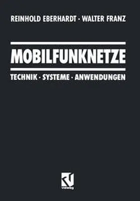 Eberhardt / Franz |  Mobilfunknetze | eBook | Sack Fachmedien