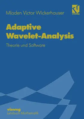 Wickerhauser | Adaptive Wavelet-Analysis | E-Book | www.sack.de