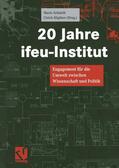 Höpfner / Schmidt |  20 Jahre ifeu-Institut | Buch |  Sack Fachmedien
