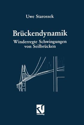 Starossek |  Brückendynamik | Buch |  Sack Fachmedien