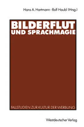 Hartmann / Haubl | Bilderflut und Sprachmagie | E-Book | www.sack.de