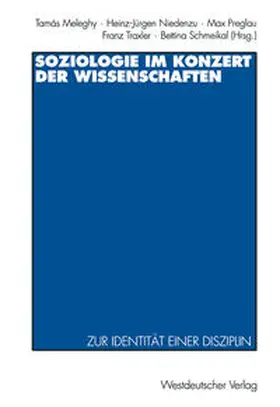 Meleghy / Niedenzu / Preglau | Soziologie im Konzert der Wissenschaften | E-Book | www.sack.de