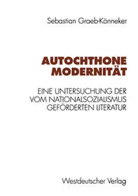 Graeb-Könneker |  Autochthone Modernität | eBook | Sack Fachmedien