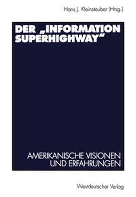 Kleinsteuber | Der „Information Superhighway“ | E-Book | sack.de