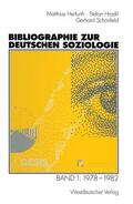 Herfurth / Hradil / Schönfeld |  Bibliographie zur deutschen Soziologie | Buch |  Sack Fachmedien