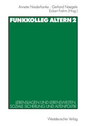 Niederfranke / Naegele / Frahm |  Funkkolleg Altern 2 | eBook | Sack Fachmedien