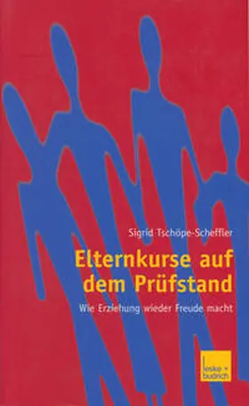Tschöpe-Scheffler | Elternkurse auf dem Prüfstand | E-Book | www.sack.de