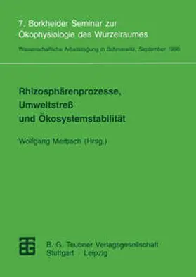 Merbach |  Rhizosphärenprozesse, Umweltstreß und Ökosystemstabilität | eBook | Sack Fachmedien