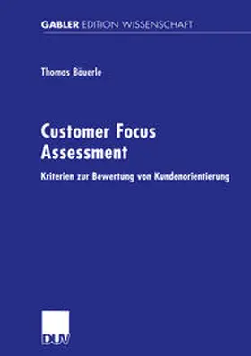 Bäuerle | Customer Focus Assessment | E-Book | www.sack.de