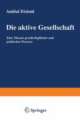 Etzioni |  Die aktive Gesellschaft | eBook | Sack Fachmedien