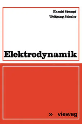 Stumpf / Schuler |  Elektrodynamik | eBook | Sack Fachmedien