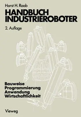 Raab |  Handbuch Industrieroboter | eBook | Sack Fachmedien