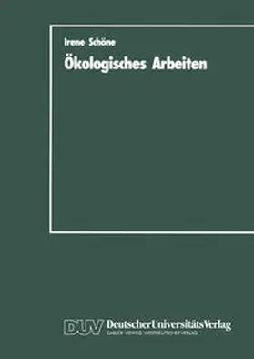 Schöne | Ökologisches Arbeiten | E-Book | www.sack.de