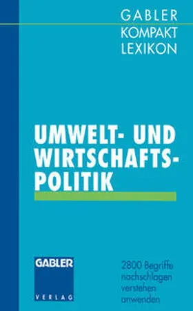 Olsson / Piekenbrock |  Gabler Kompakt Lexikon Umwelt- undWirtschaftspolitik | eBook | Sack Fachmedien