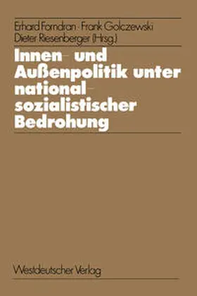 Forndran |  Innen- und Außenpolitik unter nationalsozialistischer Bedrohung | eBook | Sack Fachmedien