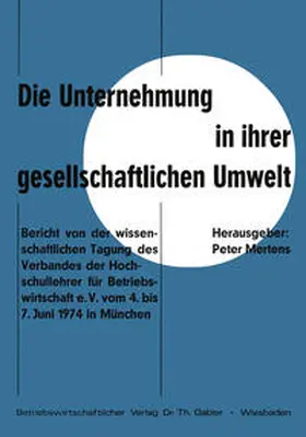 Mertens | Die Unternehmung in ihrer gesellschaftlichen Umwelt | E-Book | www.sack.de