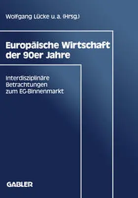 Lücke |  Europäische Wirtschaft der 90er Jahre | eBook | Sack Fachmedien