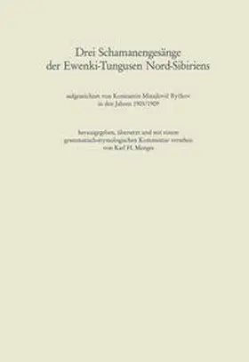 Menges |  Drei Schamanengesänge der Ewenki-Tungusen Nord-Sibiriens | eBook | Sack Fachmedien