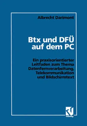 Darimont |  Btx und DFÜ auf dem PC | eBook | Sack Fachmedien