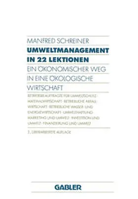 Schreiner |  Umweltmanagement in 22 Lektionen | eBook | Sack Fachmedien