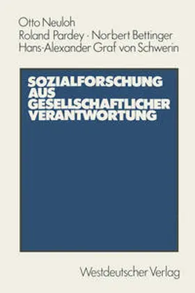 Neuloh |  Sozialforschung aus gesellschaftlicher Verantwortung | eBook | Sack Fachmedien