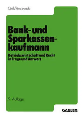 Grill / Perczynski | Der Bank- und Sparkassenkaufmann | E-Book | www.sack.de