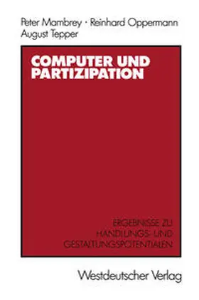 Mambrey / Oppermann / Tepper |  Computer und Partizipation | eBook | Sack Fachmedien
