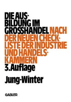 Jung / Winter | Die Ausbildung im Großhandel | E-Book | www.sack.de