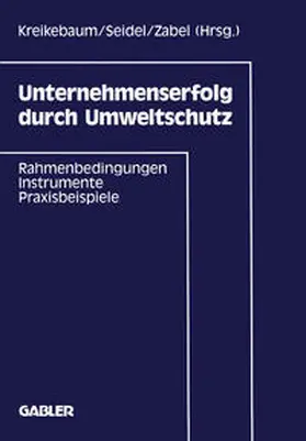 Kreikebaum |  Unternehmenserfolg durch Umweltschutz | eBook | Sack Fachmedien