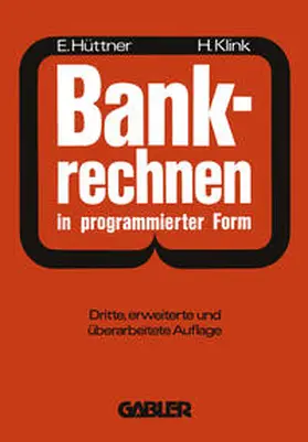 Hüttner / Klink | Bankrechnen in programmierter Form | E-Book | sack.de