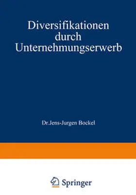 Böckel | Diversifikationen durch Unternehmungserwerb | E-Book | www.sack.de