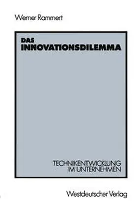 Rammert |  Das Innovationsdilemma | eBook | Sack Fachmedien