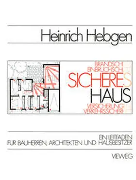 Hebgen |  Sicheres Haus | eBook | Sack Fachmedien