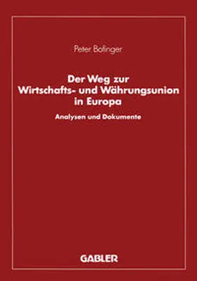 Bofinger | Der Weg zur Wirtschafts- und Währungsunion in Europa | E-Book | www.sack.de